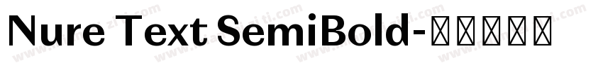 Nure Text SemiBold字体转换